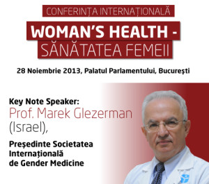 Conferinţa Internaţională de Woman's Health - Sănătatea Femeii